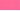 Bright Pink