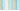 Bright Turquoise