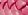 HOT PINK