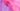 PINK FADE