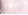 Sachet pink