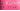 Knockout Pink
