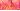 Sachet pink