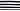 Black & White Stripe