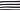 Black & white stripe